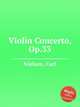 Violin Concerto, Op.33, Nielsen, Carl 
