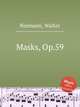 Masks, Op.59, Niemann, Walter 