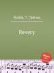 Revery, Noble, T. Tertius 