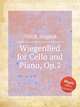 Wiegenlied for Cello and Piano, Op.2, 