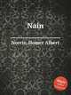 Nain, Norris, Homer Albert 