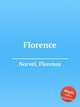 Florence, Norvel, Florence 