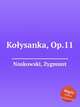 Koysanka, Op.11, Noskowski, Zygmunt 