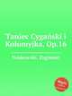 Taniec Cygaski i Koomyjka, Op.16, Noskowski, Zygmunt 
