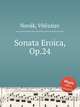 Sonata Eroica, Op.24, 