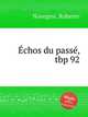 chos du pass, tbp 92, Novegno, Roberto 