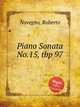 Piano Sonata No.15, tbp 97, Novegno, Roberto 