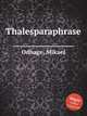 Thalesparaphrase, Odhage, Mikael 