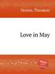 Love in May, Oesten, Theodore 