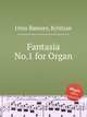 Fantasia No.1 for Organ, 