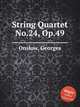 String Quartet No.24, Op.49, Onslow, Georges 