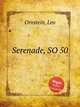 Serenade, SO 50, Ornstein, Leo 