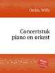 Concertstuk piano en orkest, Ostijn, Willy 