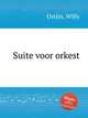 Suite voor orkest, Ostijn, Willy 