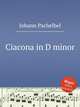 Ciacona in D minor, Johann Pachelbel 