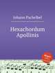 Hexachordum Apollinis, Johann Pachelbel 