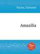 Amazilia, Pacini, Giovanni 