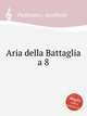 Aria della Battaglia a 8, Padovano, Annibale 