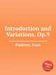 Introduction and Variations, Op.9, Padovec, Ivan 