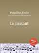Le passant, 