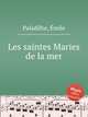 Les saintes Maries de la mer, 