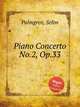 Piano Concerto No.2, Op.33, Palmgren, Selim 