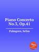 Piano Concerto No.3, Op.41, Palmgren, Selim 