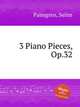 3 Piano Pieces, Op.32, Palmgren, Selim 
