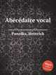 Abcdaire vocal, Panofka, Heinrich 