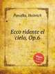 Ecco ridente el cielo, Op.6, Panofka, Heinrich 
