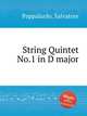 String Quintet No.1 in D major, Pappalardo, Salvatore 