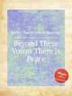 Beyond These Voices There is Peace, Parry, Charles Hubert Hastings 