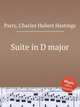 Suite in D major, Parry, Charles Hubert Hastings 