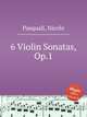 6 Violin Sonatas, Op.1, Pasquali, Nicolo 