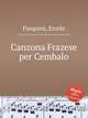 Canzona Frazese per Cembalo, Pasquini, Ercole 