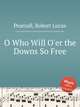 O Who Will O`er the Downs So Free, Pearsall, Robert Lucas 