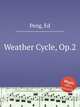 Weather Cycle, Op.2, Peng, Ed 