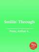 Smilin` Through, Penn, Arthur A. 