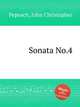 Sonata No.4, Pepusch, John Christopher 