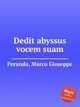 Dedit abyssus vocem suam, Peranda, Marco Gioseppe 