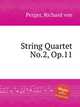 String Quartet No.2, Op.11, Perger, Richard von 