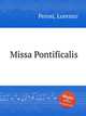 Missa Pontificalis, Perosi, Lorenzo 