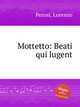 Mottetto: Beati qui lugent, Perosi, Lorenzo 
