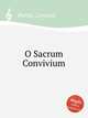 O Sacrum Convivium, Perosi, Lorenzo 