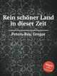 Kein schner Land in dieser Zeit, Peters-Rey, Gregor 