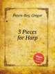 3 Pieces for Harp, Peters-Rey, Gregor 