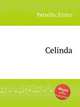Celinda, Petrella, Errico 