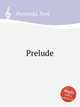 Prelude, Petrovski, Soni 