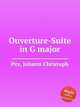Ouverture-Suite in G major, Pez, Johann Christoph 