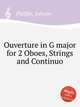 Ouverture in G major for 2 Oboes, Strings and Continuo, Pfeiffer, Johann 